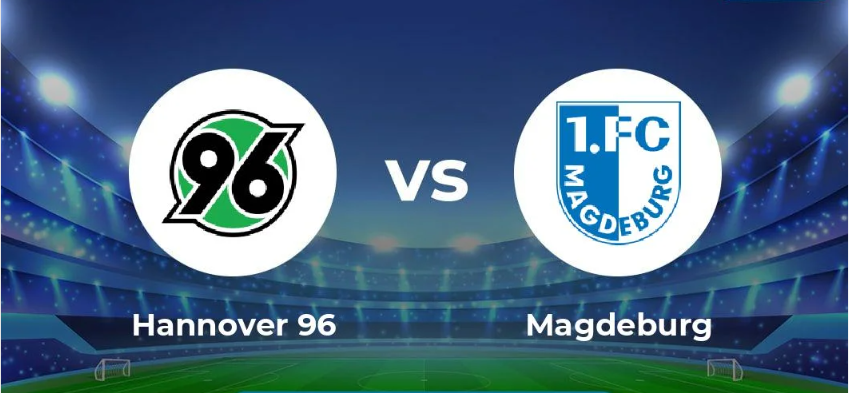 Nhận định bóng đá Hannover 96 vs Magdeburg
