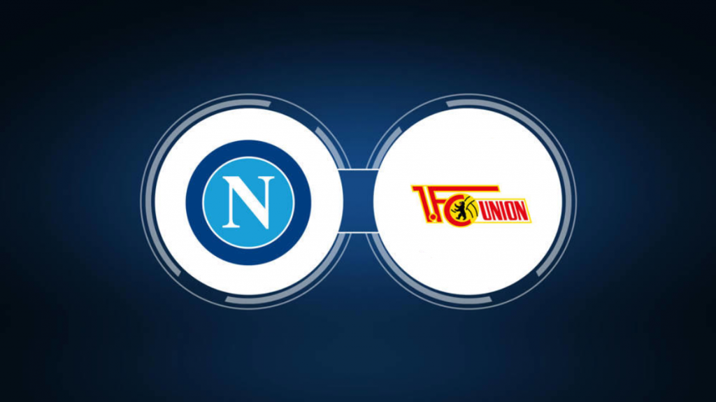 Nhận định bóng đá Napoli vs Union Berlin