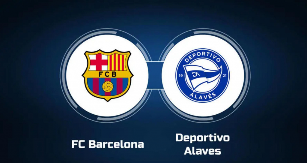 Dự đoán tỷ số bóng đá Barca vs Alaves