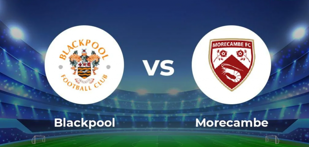 Nhận định bóng đá Blackpool vs Morecambe