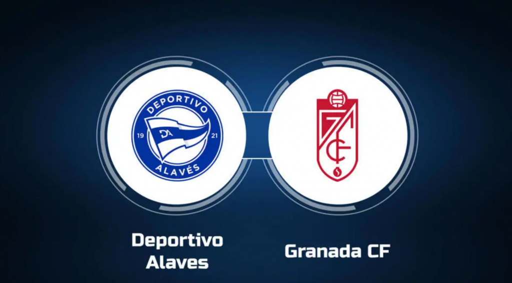 Dự đoán tỷ số bóng đá Alaves vs Granada