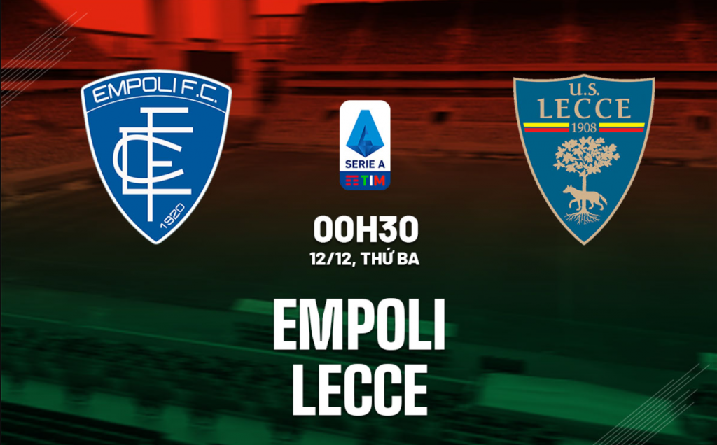 Dự đoán tỷ số bóng đá Empoli vs Lecce