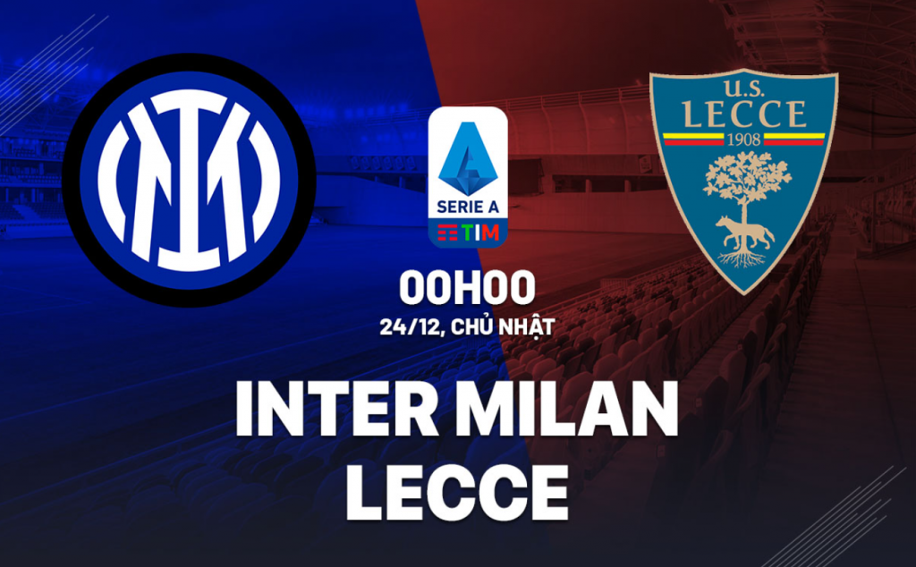 Dự đoán tỷ số bóng đá Inter Milan vs Lecce