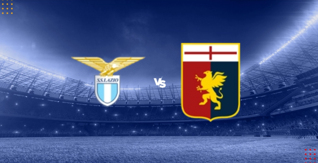 Nhận định bóng đá Lazio vs Genoa