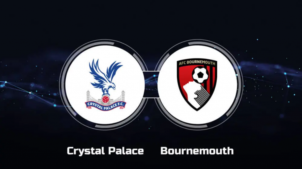 Dự đoán tỷ số bóng đá Crystal Palace vs Bournemouth