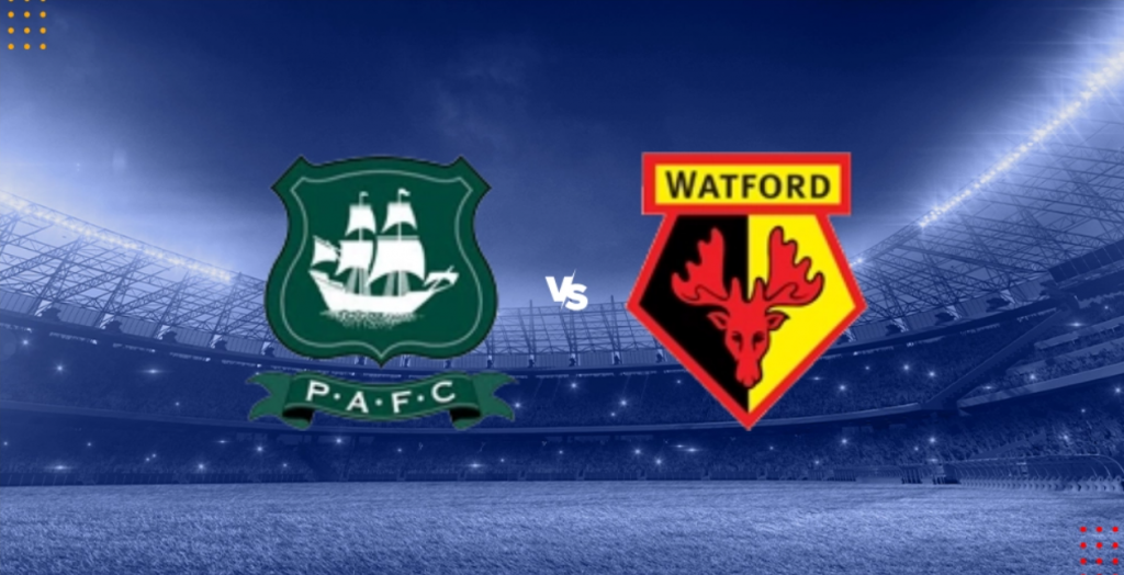 Nhận định bóng đá Plymouth vs Watford