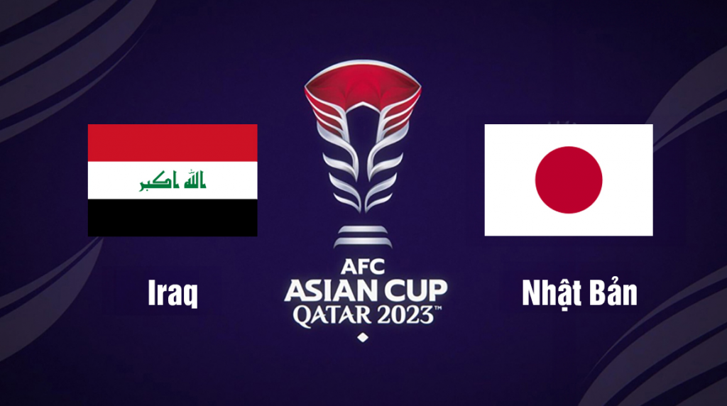 Nhận định bóng đá Iraq vs Nhật Bản