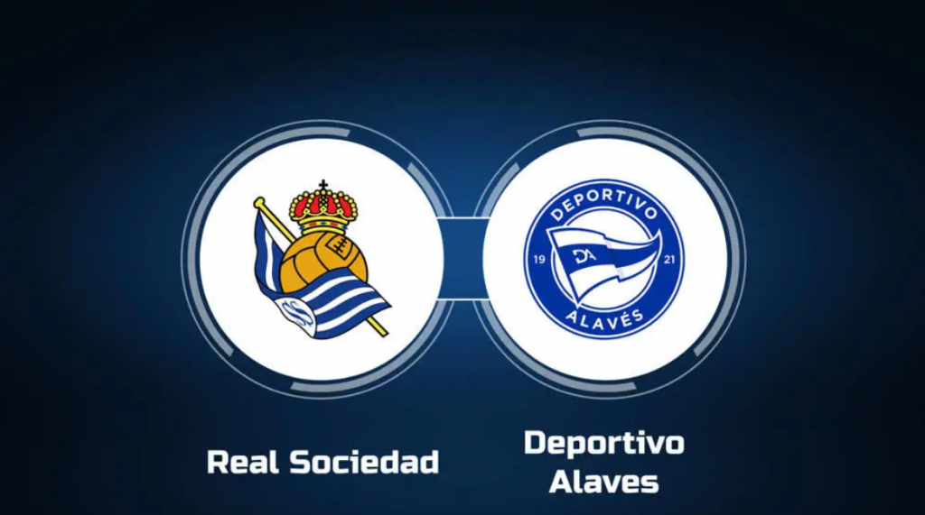 Dự đoán tỷ số bóng đá Real Sociedad vs Alaves