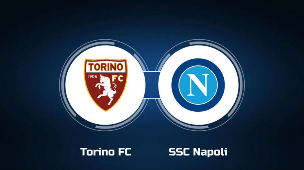 Dự đoán tỷ số bóng đá Torino vs Napoli