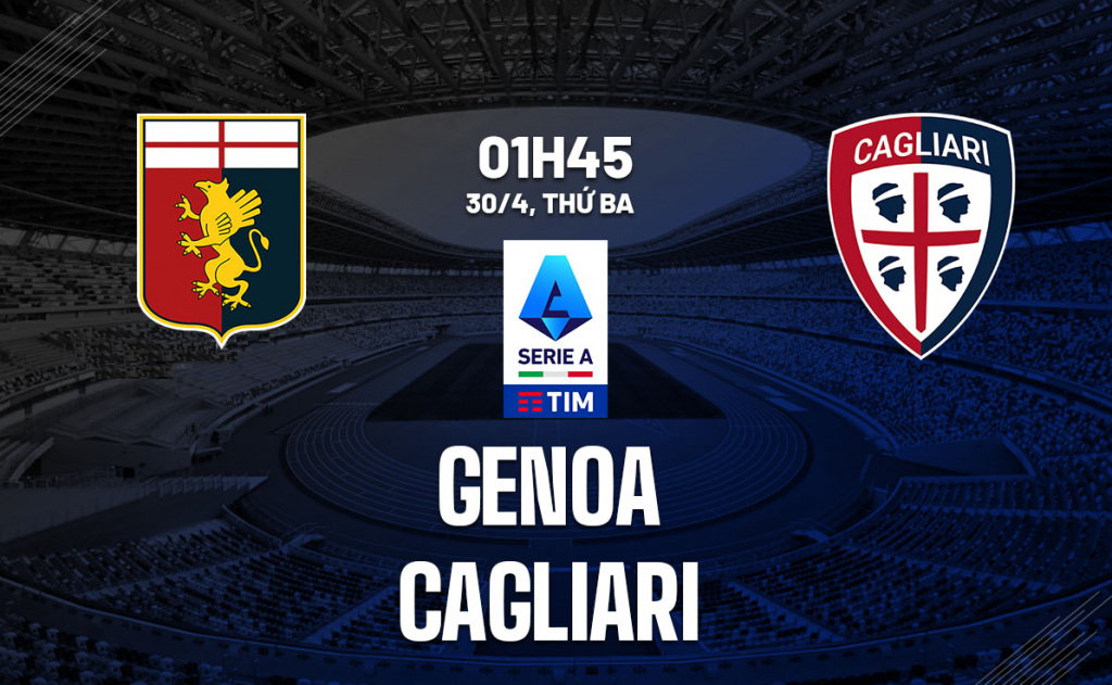 Dự đoán tỷ số bóng đá Genoa vs Cagliari
