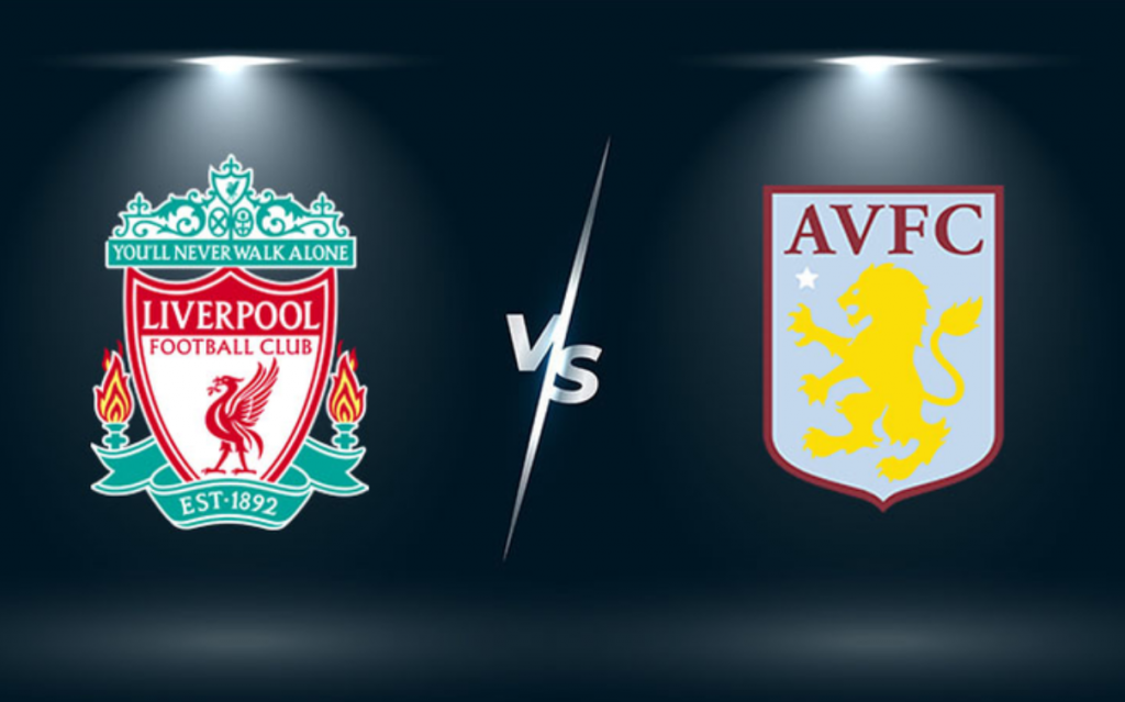 Dự đoán hôm nay Aston Villa vs Liverpool