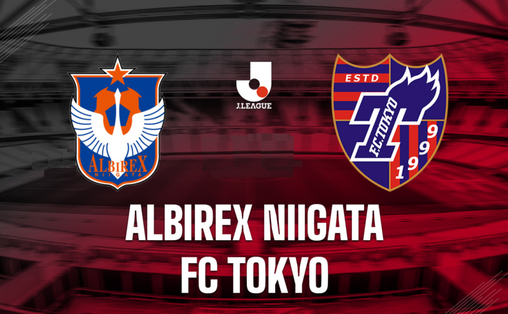 Tokyo FC vs Albirex Niigata VĐQG Nhật Bản