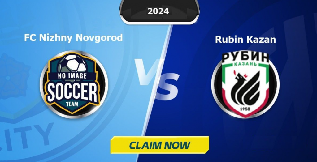 Nhận định bóng đá Nizhny Novgorod vs Rubin Kazan