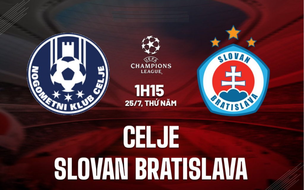 Nhận định bóng đá Celje vs Slovan Bratislava