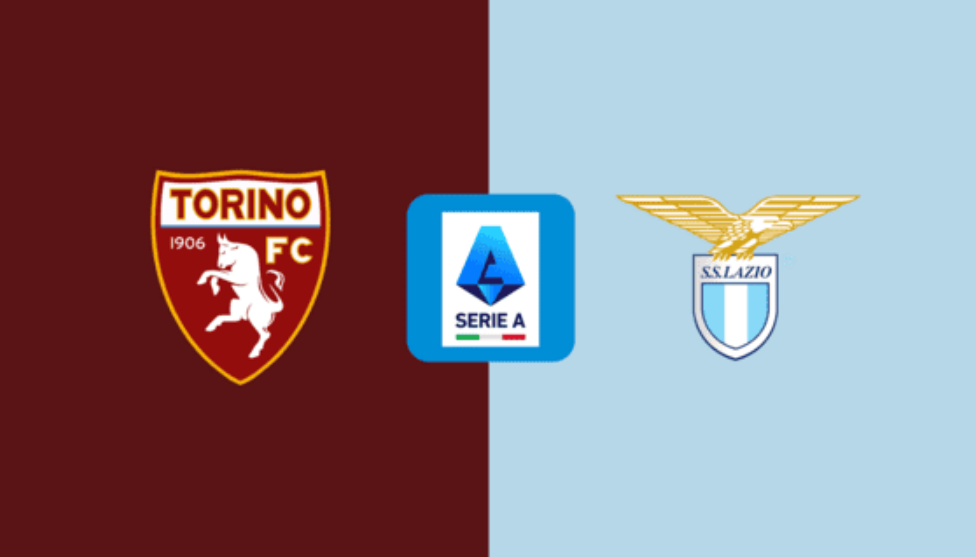 Nhận định bóng đá Torino vs Lazio